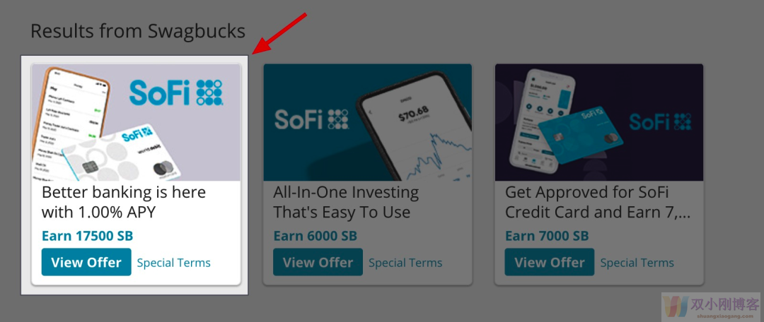 开通 SoFi Checking & Saving 最高倒赚 $475【Swagbucks 奖励$175+官方活动$300】